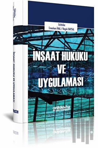 İnşaat Hukuku ve Uygulaması