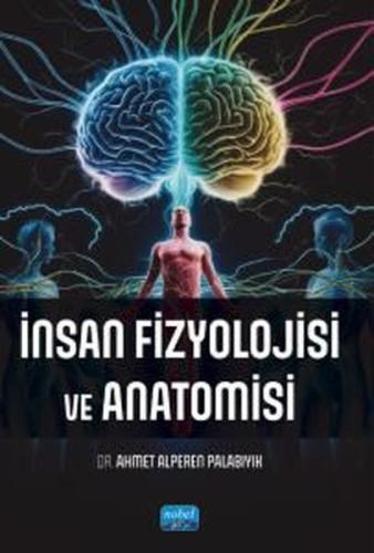 İnsan Fizyolojisi ve Anatomisi