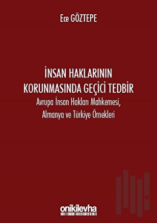 İnsan Haklarının Korunmasında Geçici Tedbir