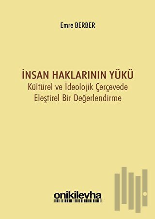 İnsan Haklarının Yükü