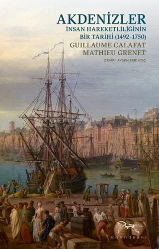 İnsan Hareketliliğinin Bir Tarihi (1492 - 1750)