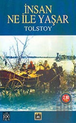 İnsan Ne İle Yaşar