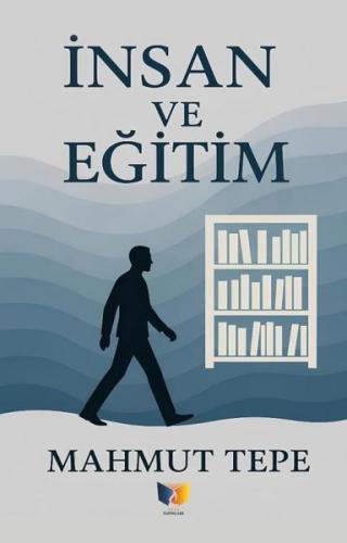 İnsan ve Eğitim