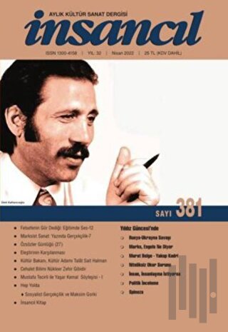 İnsancıl Aylık Kültür Sanat Dergisi Sayı: 381 Nisan 2022
