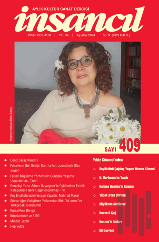 İnsancıl Aylık Kültür ve Sanat Dergisi Sayı: 409 Ağustos 2024