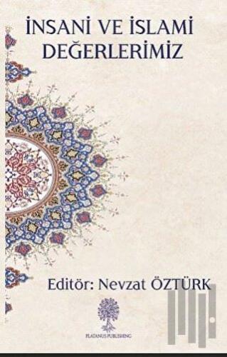 İnsani ve İslami Değerlerimiz | Kitap Ambarı