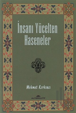 İnsanı Yücelten Haseneler | Kitap Ambarı