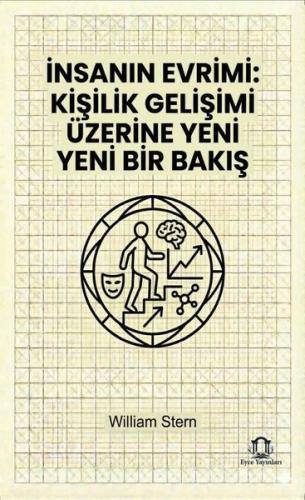 İnsanın Evrimi: Kişilik Gelişimi Üzerine Yeni Bir Bakış