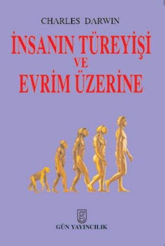 İnsanın Türeyişi ve Evrim Üzerine | Kitap Ambarı