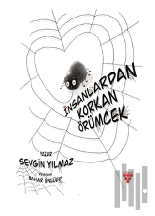 İnsanlardan Korkan Örümcek | Kitap Ambarı