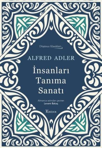 İnsanları Tanıma Sanatı - Düşünce Klasikleri - Bez Ciltli