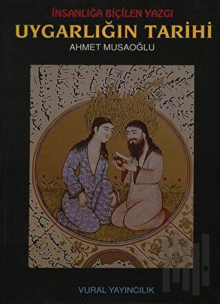 İnsanlığa Biçilen Yazgı Uygarlığın Tarihi