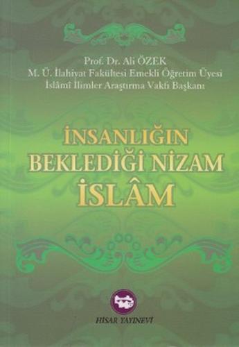 İnsanlığın Beklediği Nizam İslam | Kitap Ambarı