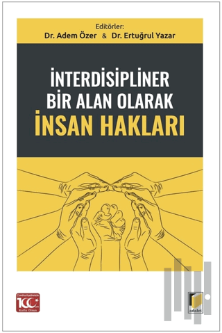 İnterdisipliner Bir Alan Olarak İnsan Hakları