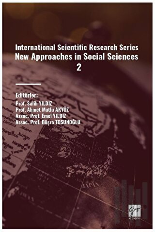 International Scientific Research Series New Approaches In Social Sciences 2