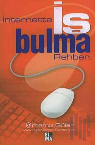 İnternette İş Bulma Rehberi
