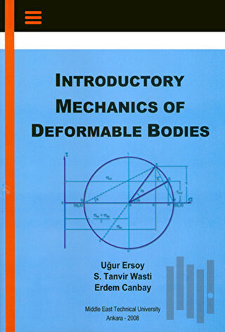 Introductory Mechanics Of Deformable Bodies