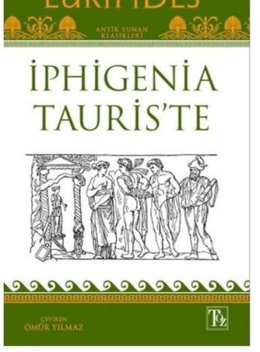 İphigenia Tauris’te | Kitap Ambarı