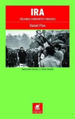 IRA (İrlanda Cumhuriyet Ordusu) | Kitap Ambarı