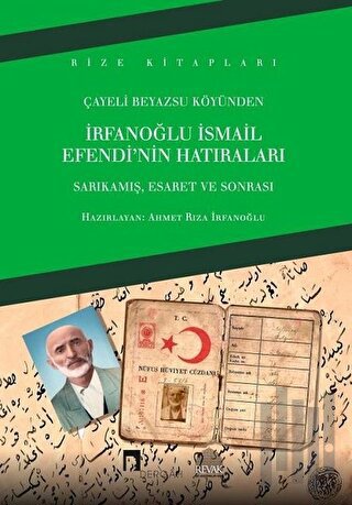 İrfanoğlu İsmail Efendi'nin Hatıraları