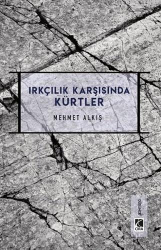 Irkçılar Karşısında Kürtler