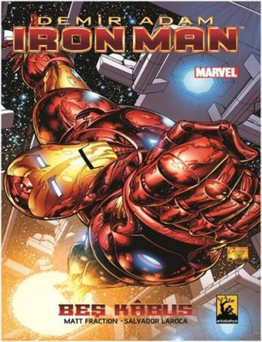 Iron Man Cilt 1 Demir Adam Beş Kabus