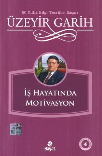 İş Hayatında Motivasyon
