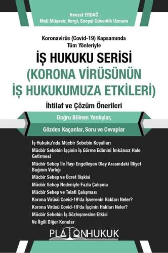 İş Hukuku Serisi Korona Virüsünün İş Hukukumuza Etkileri İhtilaf ve Çözüm Önerileri