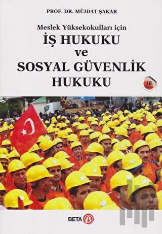 İş Hukuku ve Sosyal Güvenlik Hukuku | Kitap Ambarı