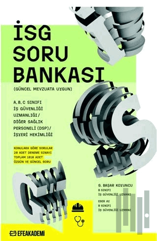 İş Sağlığı Güvenliği Soru Bankası
