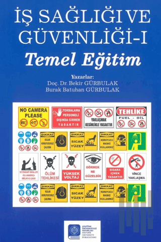 İş Sağlığı ve Güvenliği – I – (Temel Eğitim)