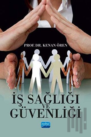 İş Sağlığı ve Güvenliği