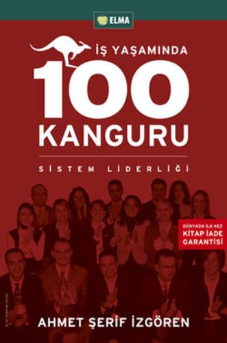 İş Yaşamında 100 Kanguru - Yönetim Liderlik ve İş Yaşamı | Kitap Ambar