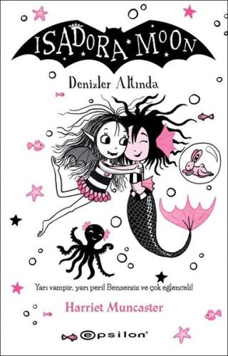 Isadora Moon 16 - Denizler Altında | Kitap Ambarı