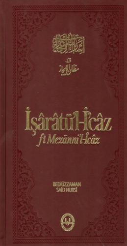 İşaratü'l- İcaz (fi Mezanni'l-İcaz) | Kitap Ambarı