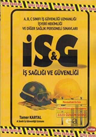 İSG İş Sağlığı ve Güvenliği Soru Bankası