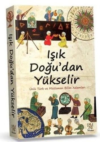 Işık Doğu'dan Yükselir (Ciltli)