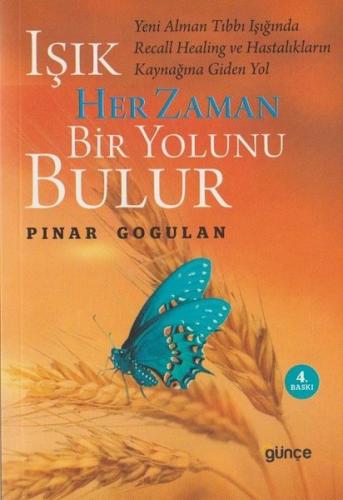 Işık Her Zaman Bir Yolunu Bulur | Kitap Ambarı