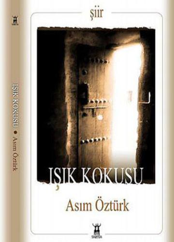 Işık Kokusu | Kitap Ambarı