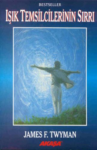 Işık Temsilcilerinin Sırrı