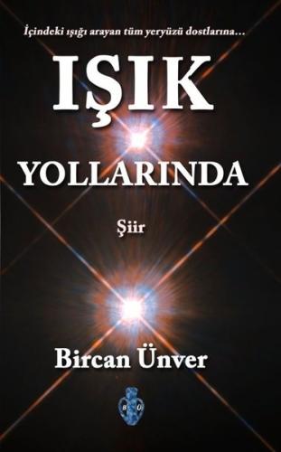 Işık Yollarında
