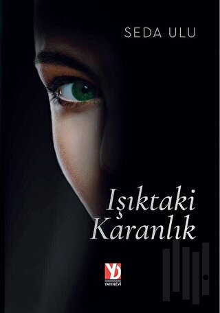 Işıktaki Karanlık