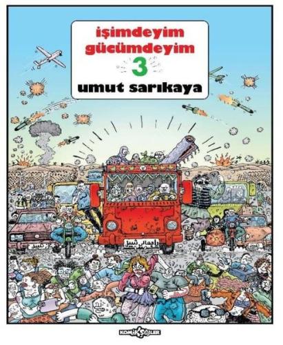 İşimdeyim Gücümdeyim - Cilt 3 1. Hamur Lüks Baskı