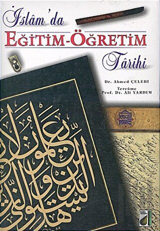 İslam’da Eğitim - Öğretim Tarihi