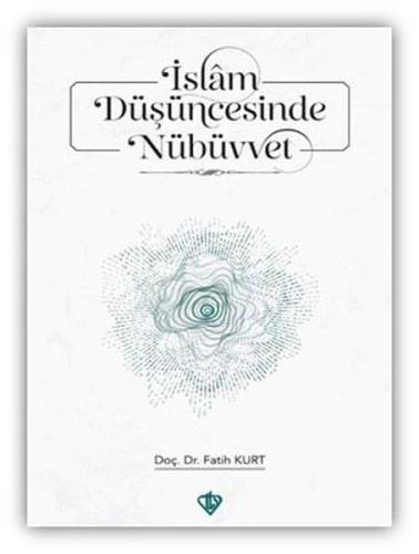 İslam Düşüncesinde Nübüvvet