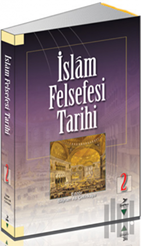 İslam Felsefesi Tarihi 2