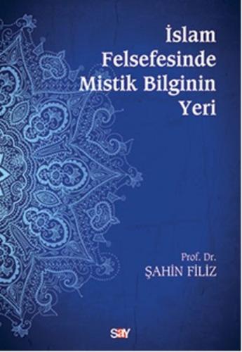 İslam Felsefesinde Mistik Bilginin Yeri | Kitap Ambarı