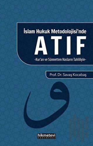İslam Hukuk Mitolojisi'nde Atıf