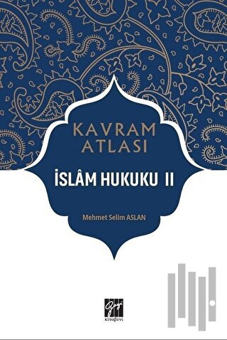 İslam Hukuku 2 - Kavram Atlası