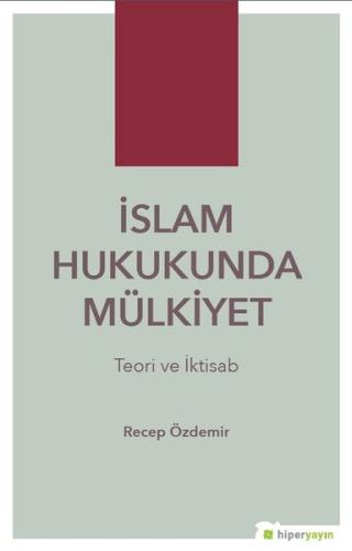 İslam Hukukunda Mülkiyet